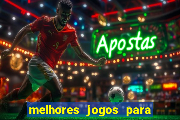 melhores jogos para o tablet